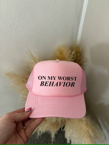 ON MY WORST BEHAVIOR CAP