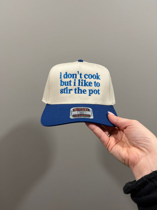 I Don't Cook But I Like To Stir The Pot Trucker Hat