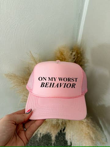 ON MY WORST BEHAVIOR CAP